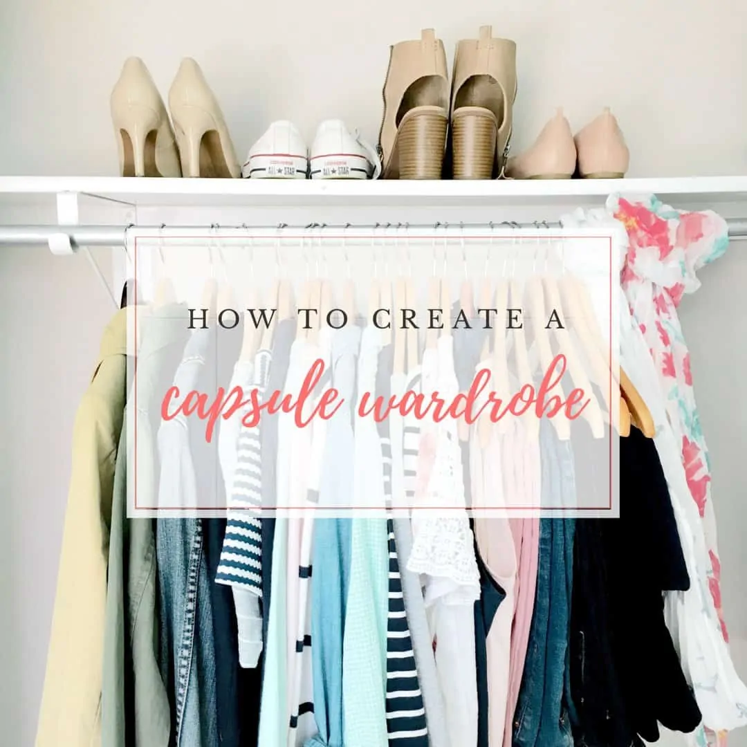 create a capsule wardrobe